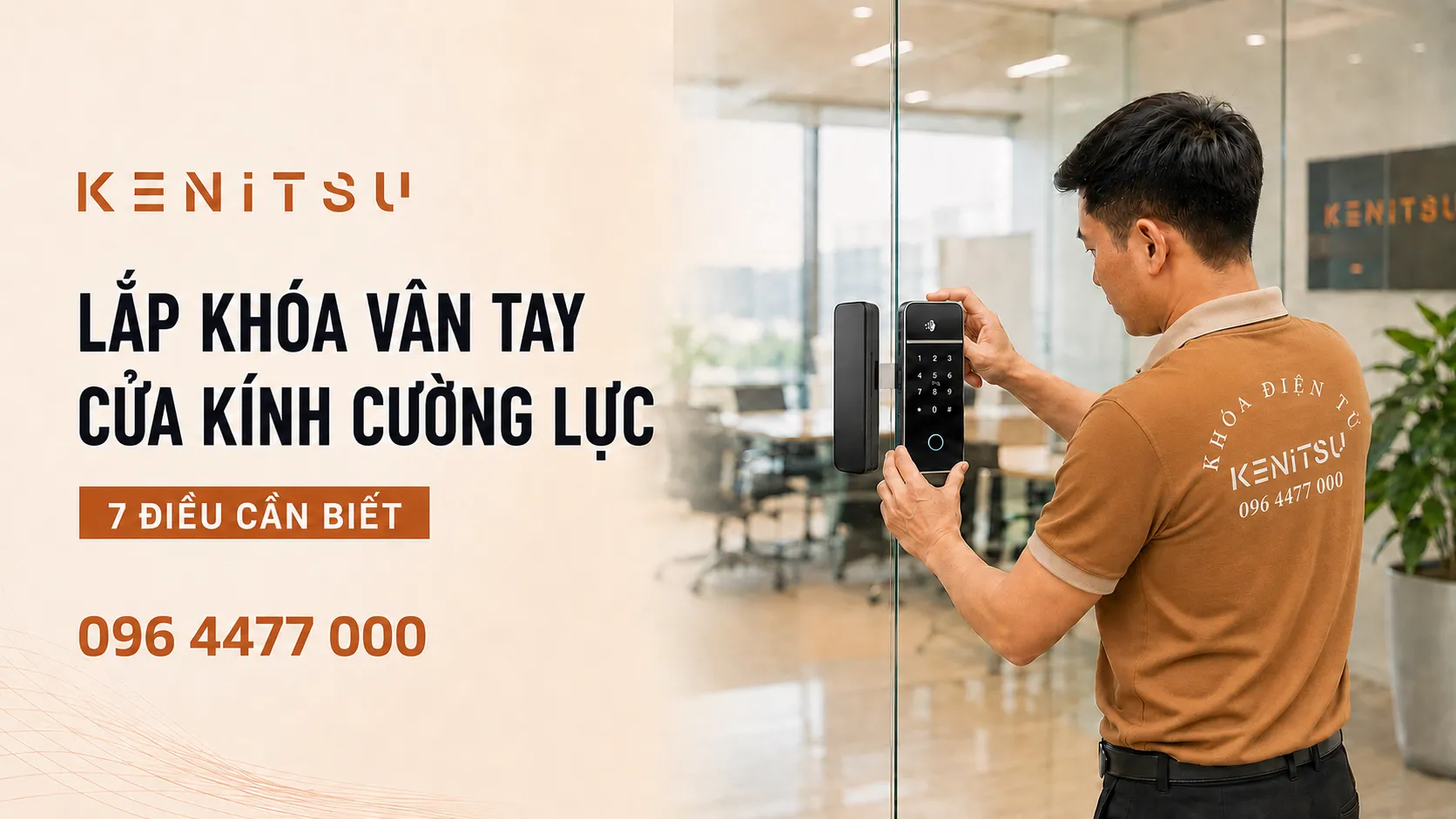 Kỹ thuật viên Kenitsu lắp khóa vân tay cửa kính cường lực SKH8